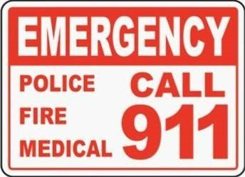 In case of emergency dial 911