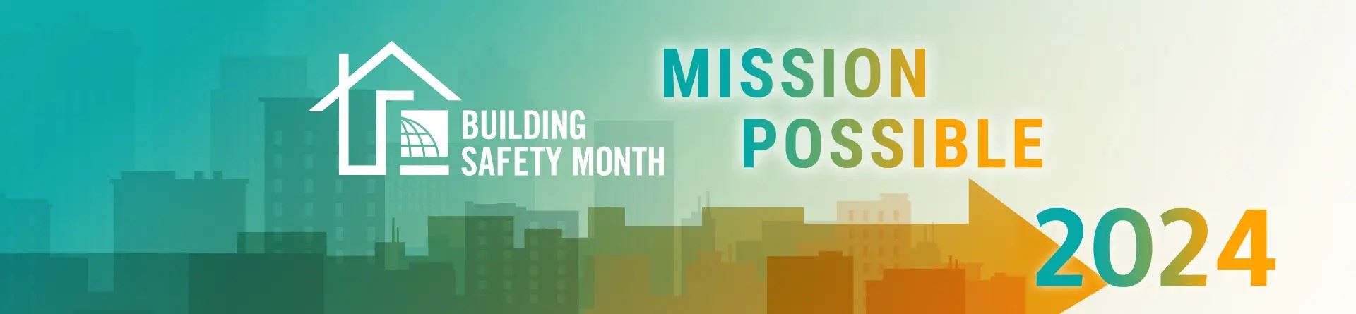 2024 Building Safety Month Website Banner, Mission Possible