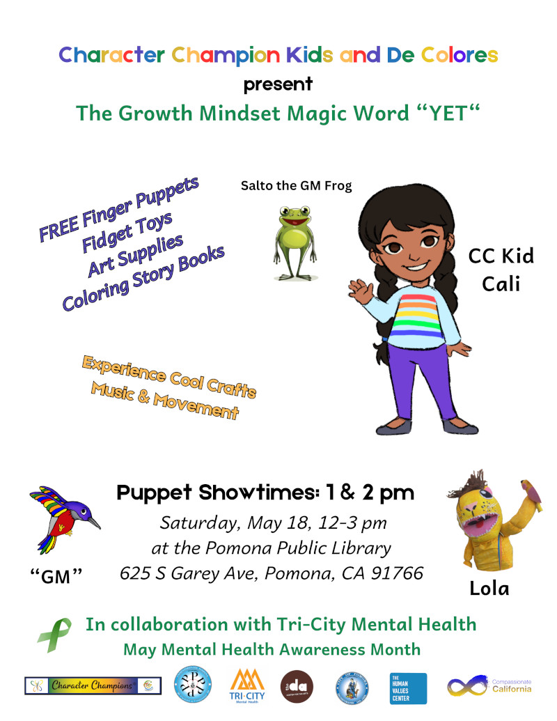 Character Champion Kids and De Colores present The Growth Mindset Magic Word "Yet"