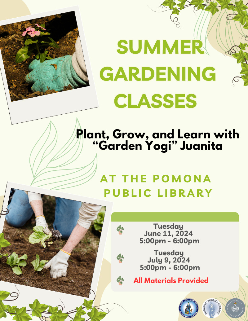 Summer Gardening Classes at the Pomona Public Library